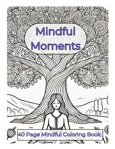 Mindful Moments Coloring Book